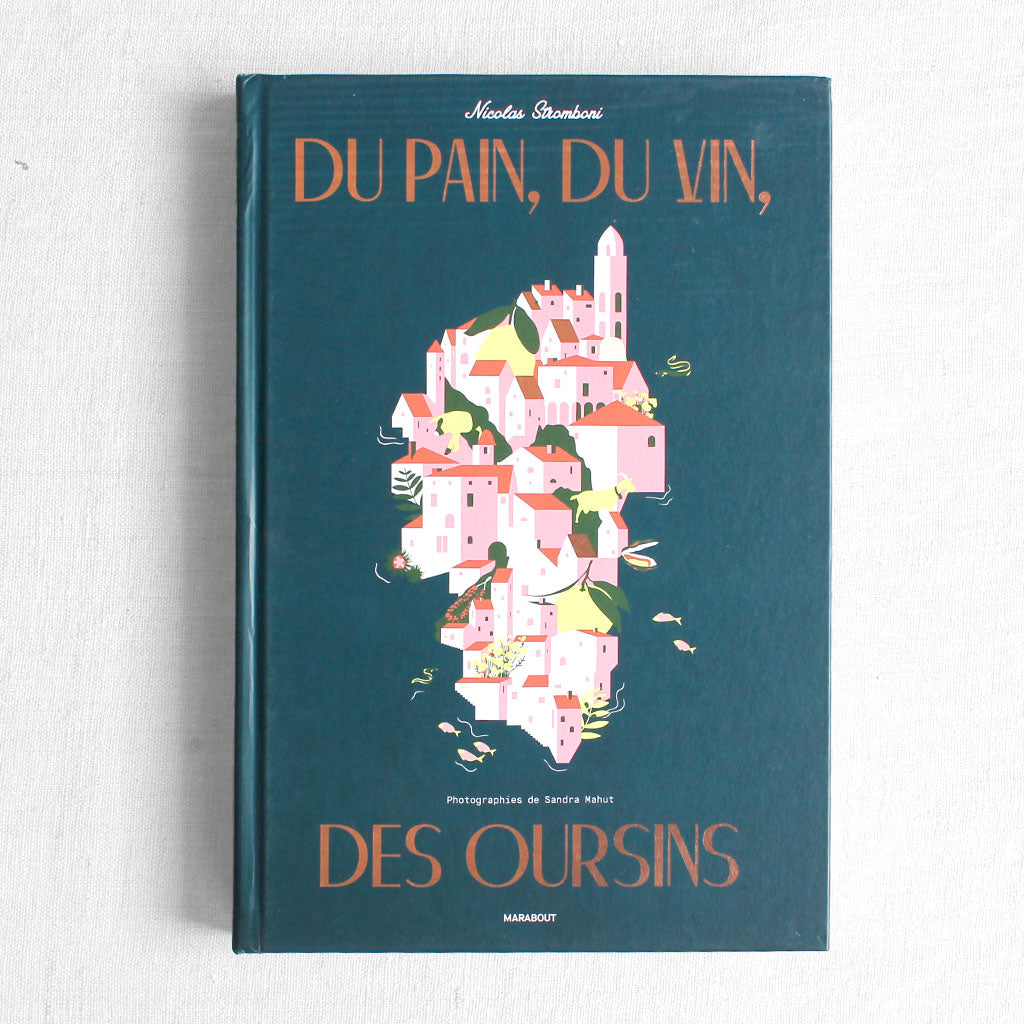 Du pain, du vin, des oursins de Nicolas Stromboni