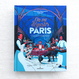 On va déguster Paris par François-Régis Gaudry